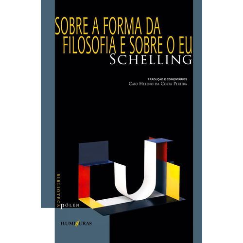 sobre a forma da filosofia e sobre o eu