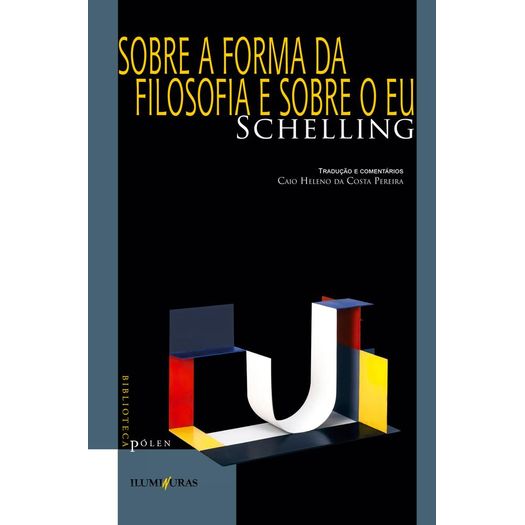 sobre a forma da filosofia e sobre o eu