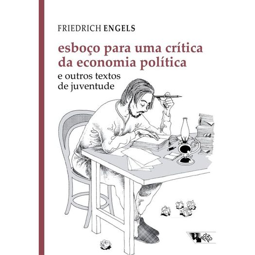 esboco para uma critica da economia politica e outros textos de juventude esboco para uma critica da economia politica e outros textos de juventude