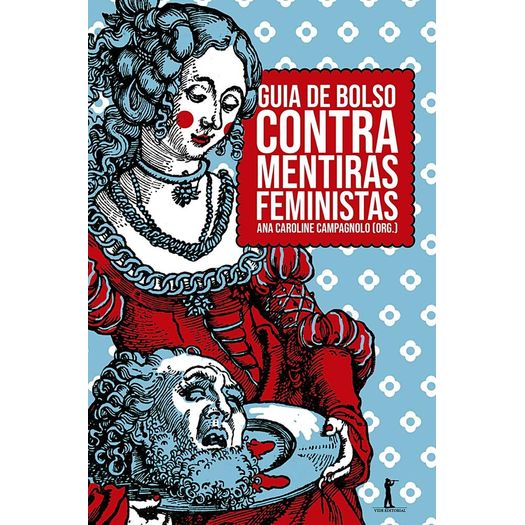 guia de bolso contra mentiras feministas guia de bolso contra mentiras feministas