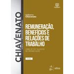 remuneracao-beneficios-e-relacoes-de-trabalho remuneracao-beneficios-e-relacoes-de-trabalho