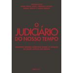 o judiciário do nosso tempo
