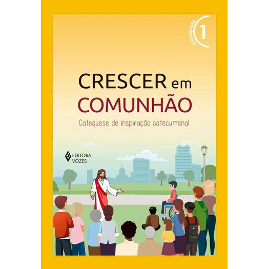 crescer em comunhao 1 catequista