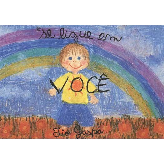 se ligue em você infantil
