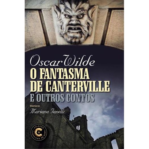 o fantasma de canterville e outros contos o fantasma de canterville e outros contos