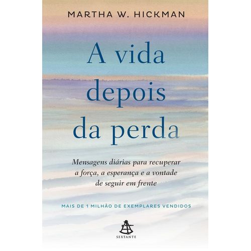 a vida depois da perda