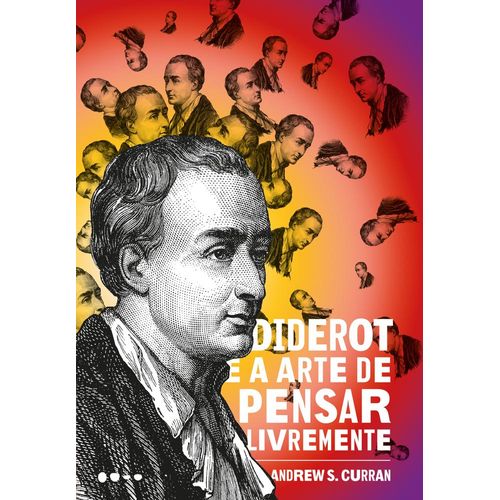 diderot-e-a-arte-de-pensar-livremente