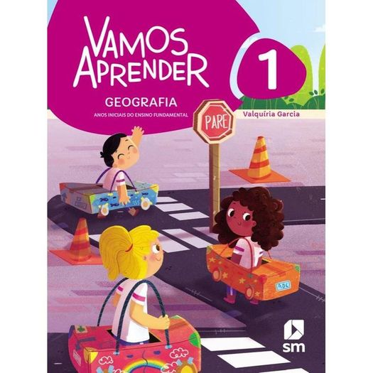 Vamos Aprender Geografia 1 - Bncc - Sm