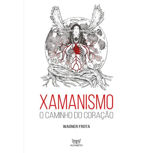 xamanismo - o caminho do coração xamanismo - o caminho do coração