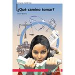 que camino tomar? que camino tomar?