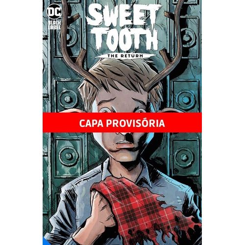 sweet tooth: o retorno