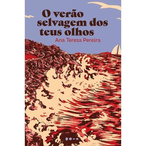 o-verao-selvagem-dos-teus-olhos