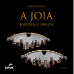 a jóia - historia e design