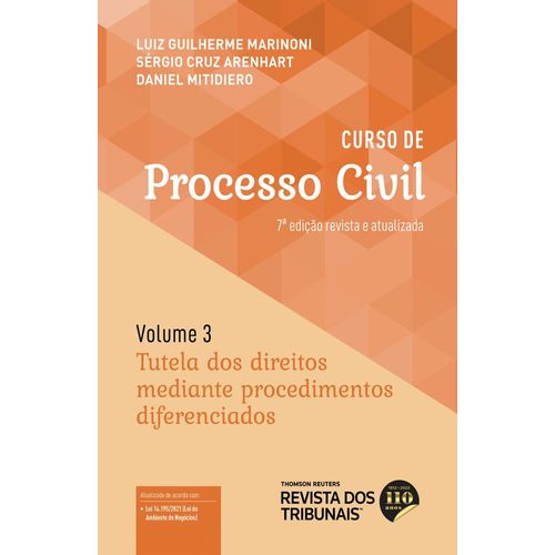 curso de processo civil 3 tutela dos direitos mediante procedimentos diferenciados