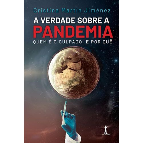 a verdade sobre a pandemia
