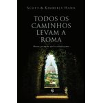 todos-os-caminhos-levam-a-roma