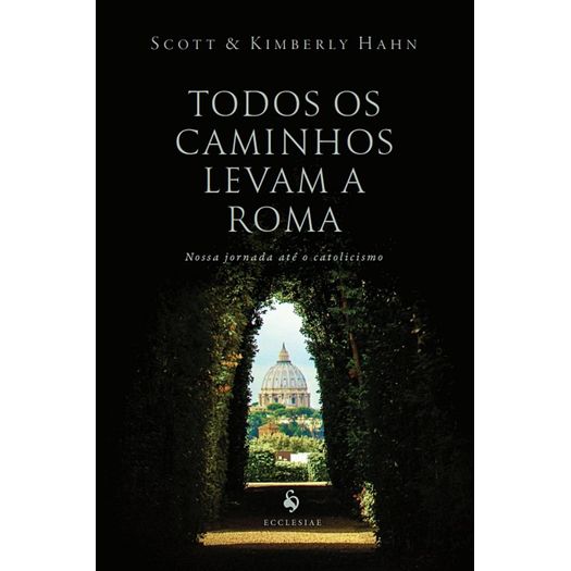 todos-os-caminhos-levam-a-roma todos-os-caminhos-levam-a-roma