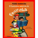 o-fantastico-misterio-de-feiurinha o-fantastico-misterio-de-feiurinha