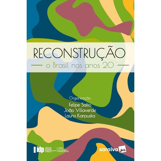reconstrucao--o-brasil-nos-anos-20---serie-idp reconstrucao--o-brasil-nos-anos-20---serie-idp