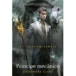 príncipe mecânico - as peças infernais 2 príncipe mecânico - as peças infernais 2