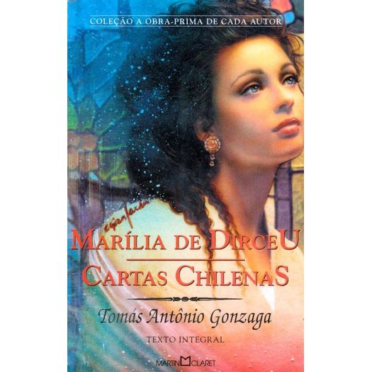 Marilia De Dirceu - Martin Claret Marilia De Dirceu - Martin Claret