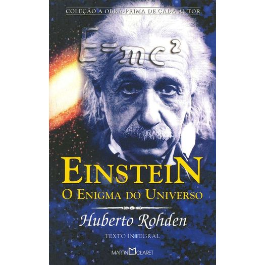 Einstein O Enigma Do Universo - 175 - Martin Claret Einstein O Enigma Do Universo - 175 - Martin Claret