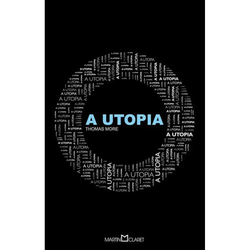 a utopia - martin claret