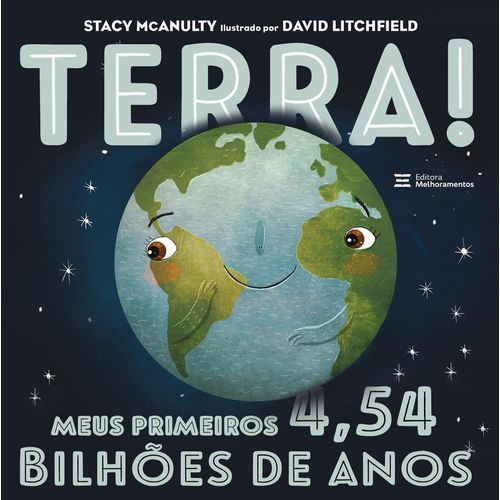 terra! meus primeiros 4,54 bilhões de anos