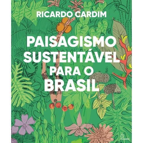 paisagismo-sustentavel-para-o-brasil