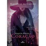 ninguém domina o coração