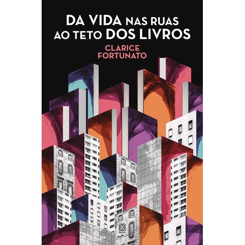 da-vida-nas-ruas-ao-teto-dos-livros