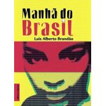 manhã do brasil manhã do brasil