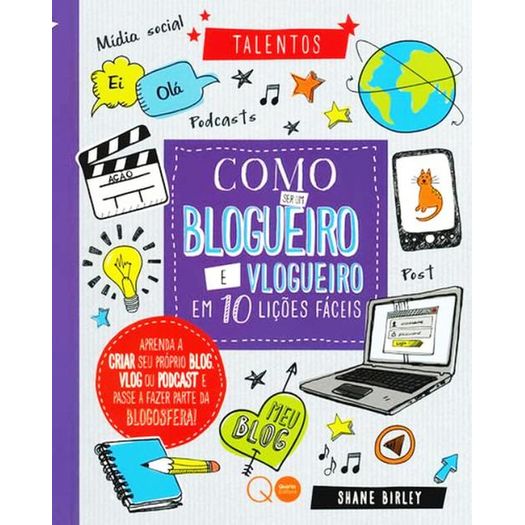 como ser um blogueiro e vlogueiro em 10 lições fáceis como ser um blogueiro e vlogueiro em 10 lições fáceis