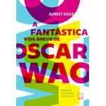 a fantástica vida breve de oscar wao