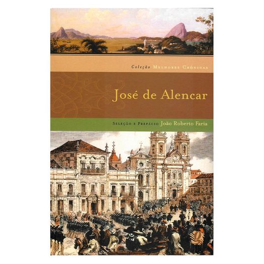 melhores crônicas de jose de alencar