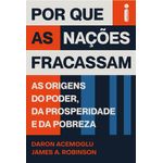 por que as nações fracassam por que as nações fracassam