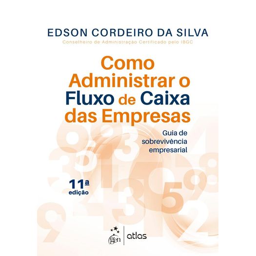 como administrar o fluxo de caixa das empresas como administrar o fluxo de caixa das empresas