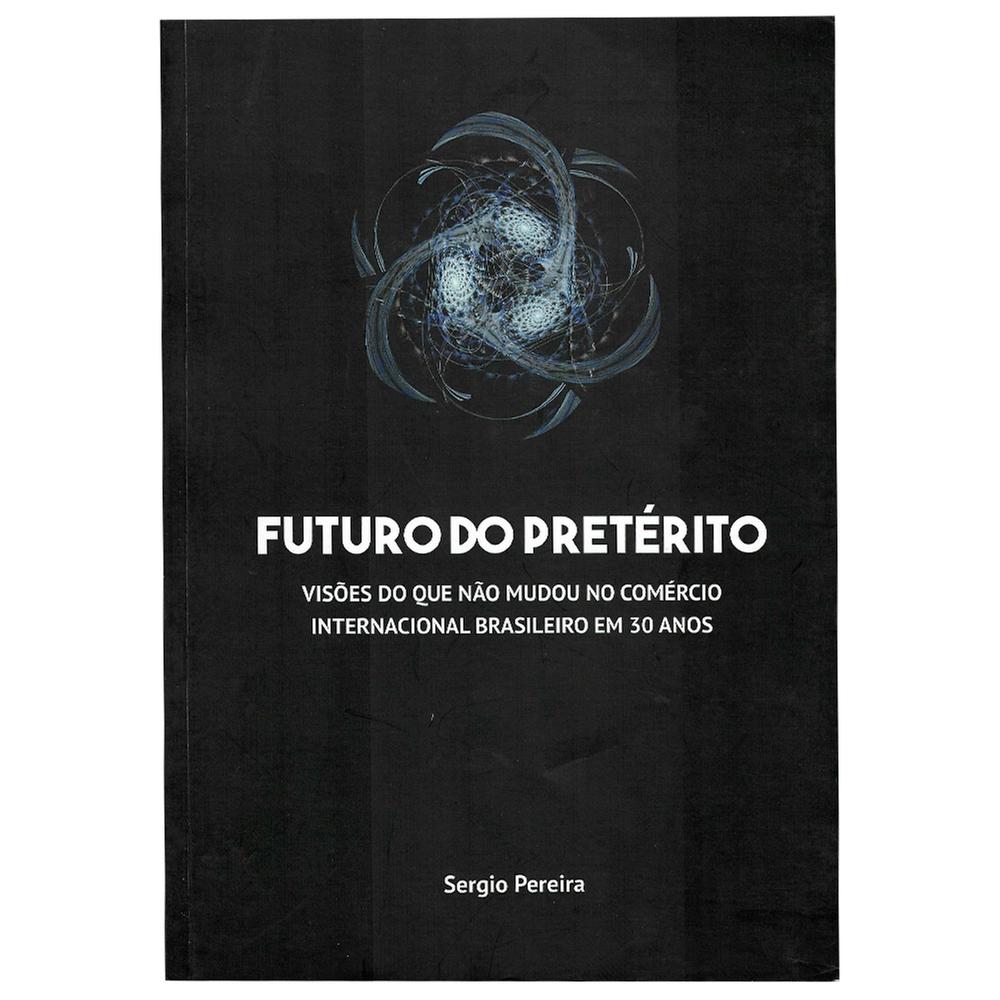 Futuro Do Pretérito - Livrarias Curitiba