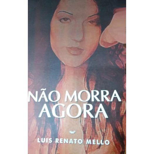 nao-morra-agora