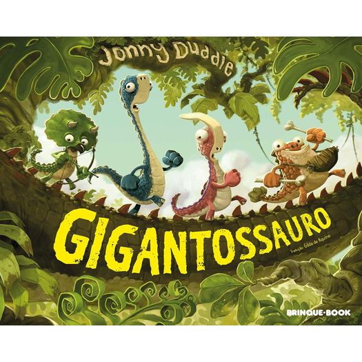 gigantossauro gigantossauro