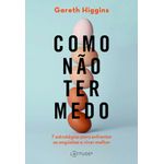 como-nao-ter-medo