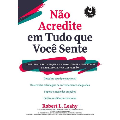 não acredite em tudo que você sente