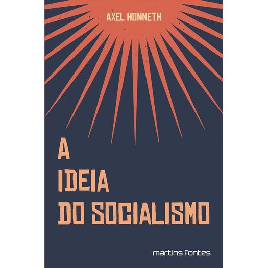 a ideia do socialismo a ideia do socialismo