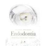 endodontia - princípios biológicos e técnicos endodontia - princípios biológicos e técnicos