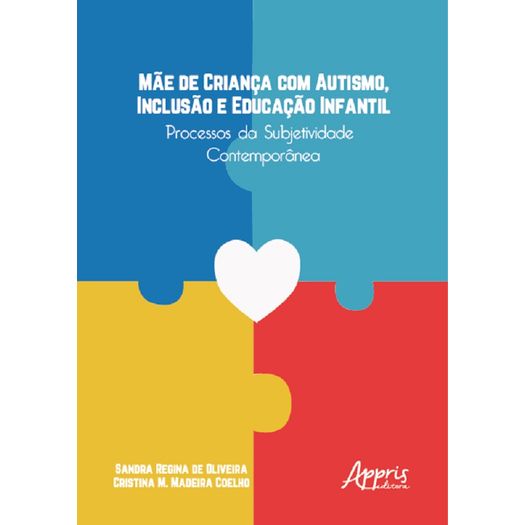 mãe de criança com autismo, inclusão e educação infantil mãe de criança com autismo, inclusão e educação infantil