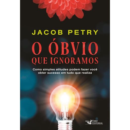o óbvio que ignoramos o óbvio que ignoramos