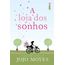 a loja dos sonhos