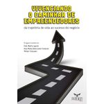 vivenciando o caminhar de empreendedores