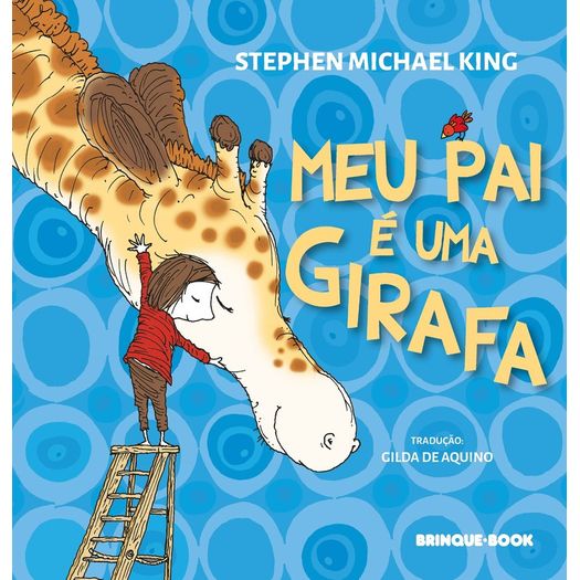 meu pai é uma girafa meu pai é uma girafa