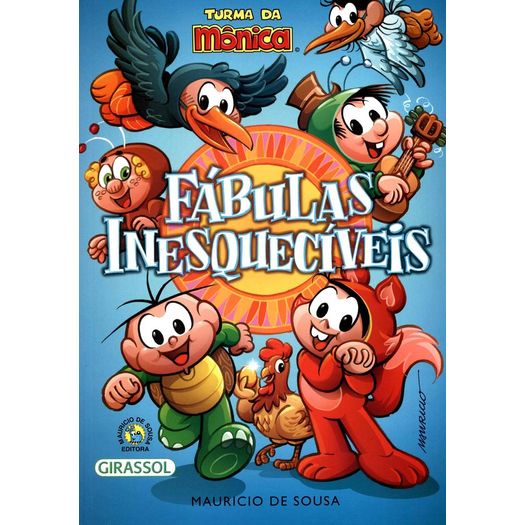 turma da mônica - fábulas inesquecíveis turma da mônica - fábulas inesquecíveis